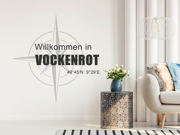 Wandtattoo Willkommen in Vockenrot mit den Koordinaten 49°45'N 9°29'E