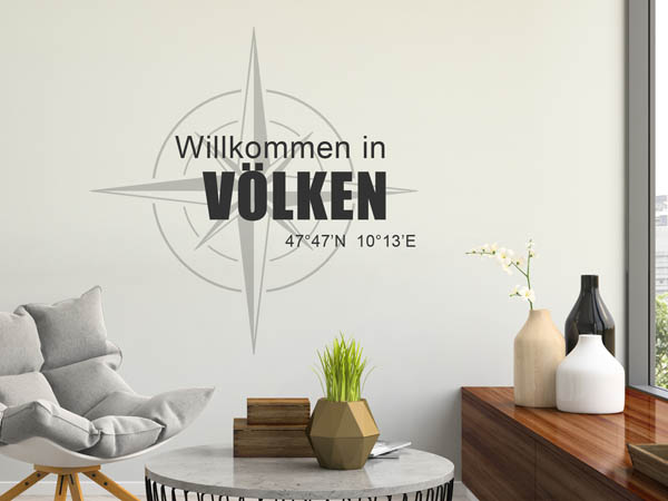 Wandtattoo Willkommen in Völken mit den Koordinaten 47°47'N 10°13'E