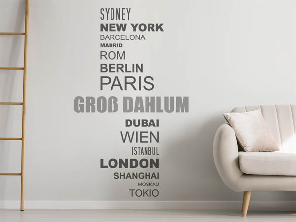 Wandtattoo Groß Dahlum mit Weltstädten