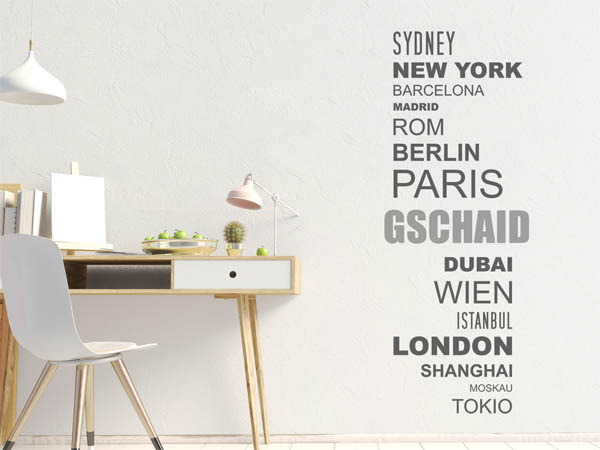 Wandtattoo Gschaid mit Weltstädten